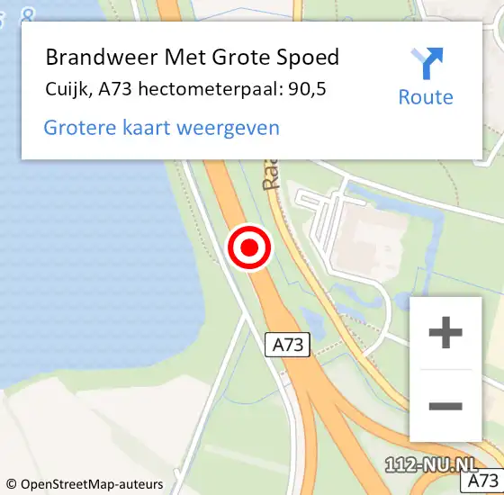 Locatie op kaart van de 112 melding: Brandweer Met Grote Spoed Naar Cuijk, A73 hectometerpaal: 90,5 op 23 juli 2021 16:36