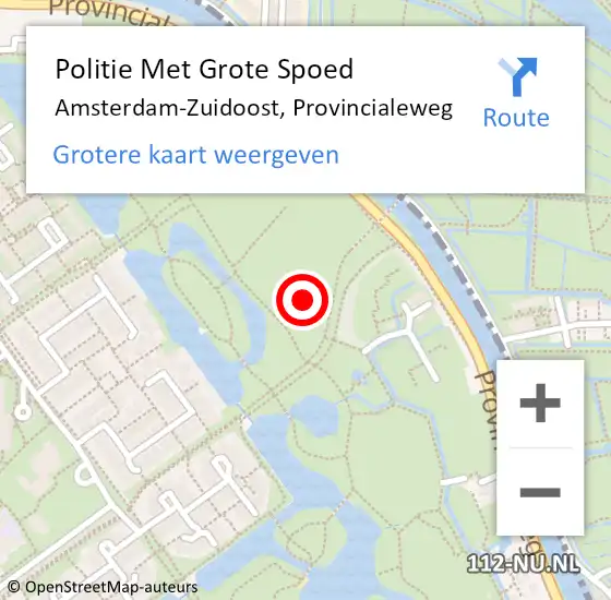 Locatie op kaart van de 112 melding: Politie Met Grote Spoed Naar Amsterdam-Zuidoost, Provincialeweg op 23 juli 2021 21:24