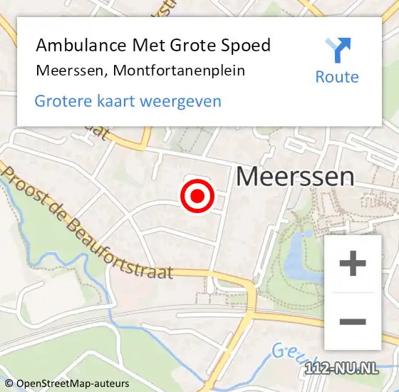 Locatie op kaart van de 112 melding: Ambulance Met Grote Spoed Naar Meerssen, Montfortanenplein op 17 juni 2014 15:22