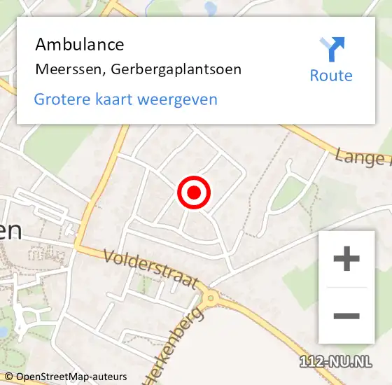 Locatie op kaart van de 112 melding: Ambulance Meerssen, Gerbergaplantsoen op 17 juni 2014 15:58