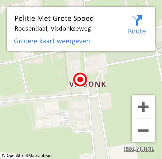 Locatie op kaart van de 112 melding: Politie Met Grote Spoed Naar Roosendaal, Visdonkseweg op 25 juli 2021 15:45