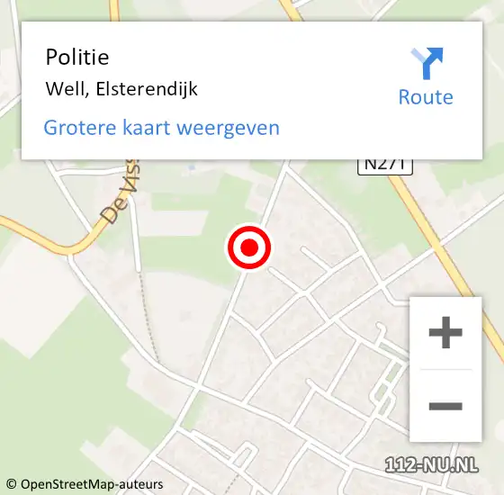 Locatie op kaart van de 112 melding: Politie Well, Elsterendijk op 26 juli 2021 06:40