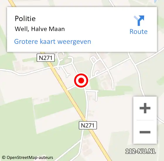 Locatie op kaart van de 112 melding: Politie Well, Halve Maan op 26 juli 2021 15:33