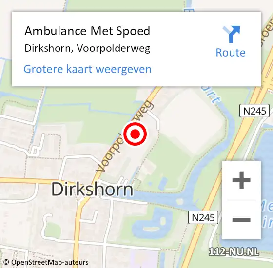 Locatie op kaart van de 112 melding: Ambulance Met Spoed Naar Dirkshorn, Voorpolderweg op 27 juli 2021 01:18