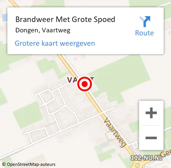 Locatie op kaart van de 112 melding: Brandweer Met Grote Spoed Naar Dongen, Vaartweg op 27 juli 2021 19:34