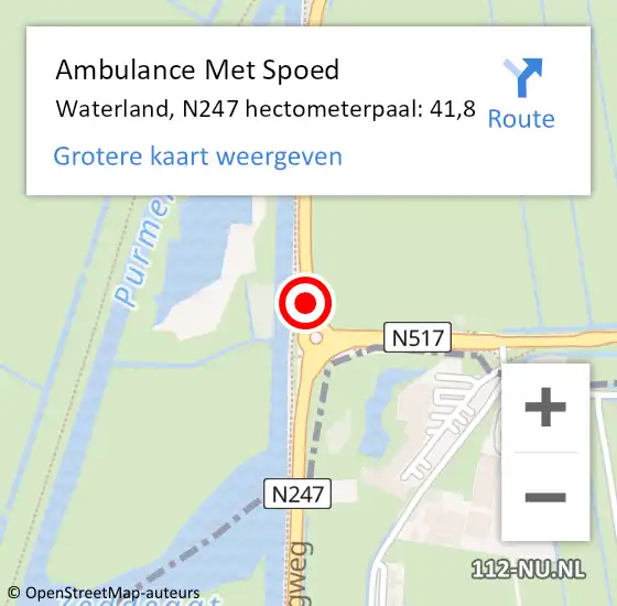 Locatie op kaart van de 112 melding: Ambulance Met Spoed Naar Waterland, N247 hectometerpaal: 41,8 op 28 juli 2021 06:39