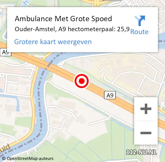 Locatie op kaart van de 112 melding: Ambulance Met Grote Spoed Naar Ouder-Amstel, A9 hectometerpaal: 25,9 op 30 juli 2021 20:27