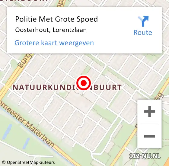 Locatie op kaart van de 112 melding: Politie Met Grote Spoed Naar Oosterhout, Lorentzlaan op 31 juli 2021 08:54