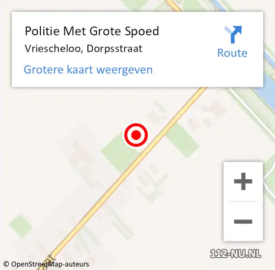 Locatie op kaart van de 112 melding: Politie Met Grote Spoed Naar Vriescheloo, Dorpsstraat op 1 augustus 2021 02:47