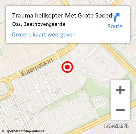 Locatie op kaart van de 112 melding: Trauma helikopter Met Grote Spoed Naar Oss, Beethovengaarde op 1 augustus 2021 05:18