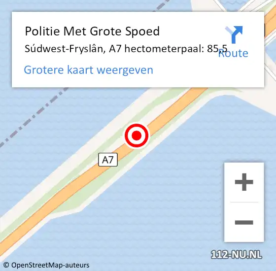 Locatie op kaart van de 112 melding: Politie Met Grote Spoed Naar Súdwest-Fryslân, A7 hectometerpaal: 85,5 op 1 augustus 2021 16:57