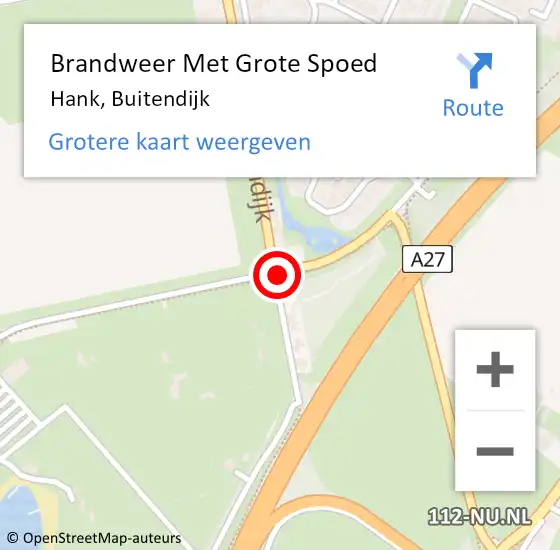 Locatie op kaart van de 112 melding: Brandweer Met Grote Spoed Naar Hank, Buitendijk op 1 augustus 2021 16:58