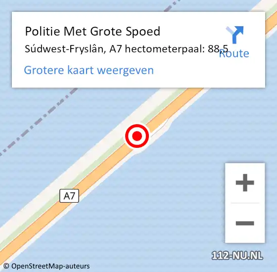 Locatie op kaart van de 112 melding: Politie Met Grote Spoed Naar Súdwest-Fryslân, A7 hectometerpaal: 88,5 op 1 augustus 2021 16:59