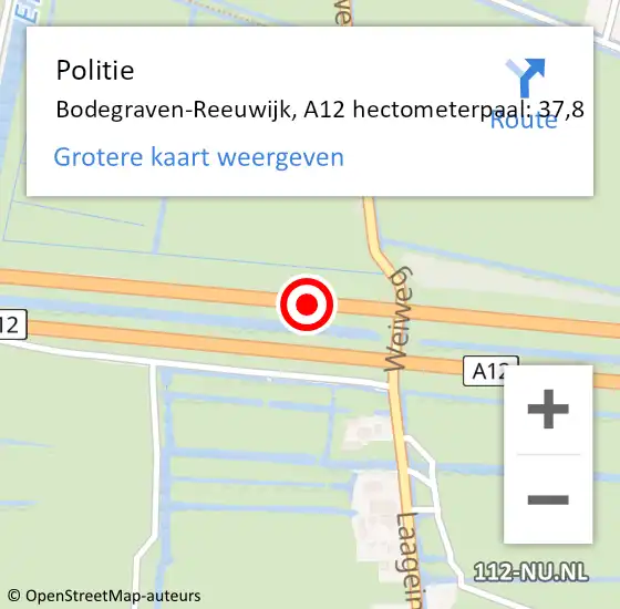 Locatie op kaart van de 112 melding: Politie Bodegraven-Reeuwijk, A12 hectometerpaal: 37,8 op 1 augustus 2021 22:12