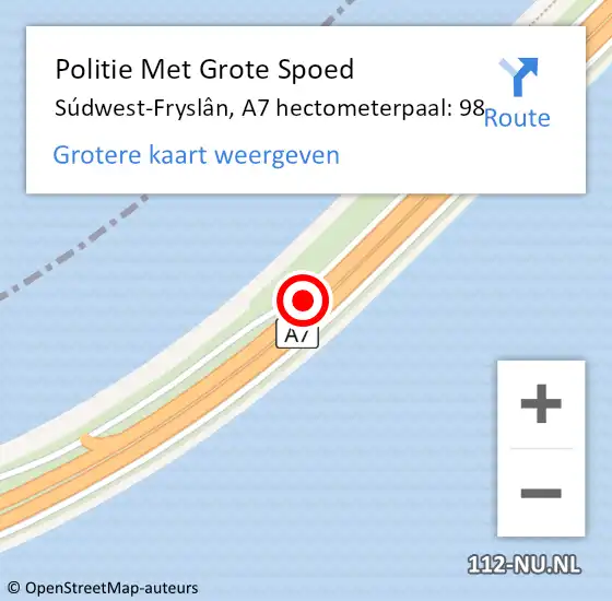 Locatie op kaart van de 112 melding: Politie Met Grote Spoed Naar Súdwest-Fryslân, A7 hectometerpaal: 98 op 2 augustus 2021 03:28