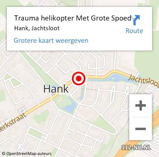 Locatie op kaart van de 112 melding: Trauma helikopter Met Grote Spoed Naar Hank, Jachtsloot op 3 augustus 2021 04:12