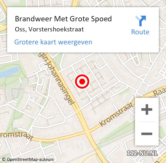 Locatie op kaart van de 112 melding: Brandweer Met Grote Spoed Naar Oss, Vorstershoekstraat op 3 augustus 2021 09:00