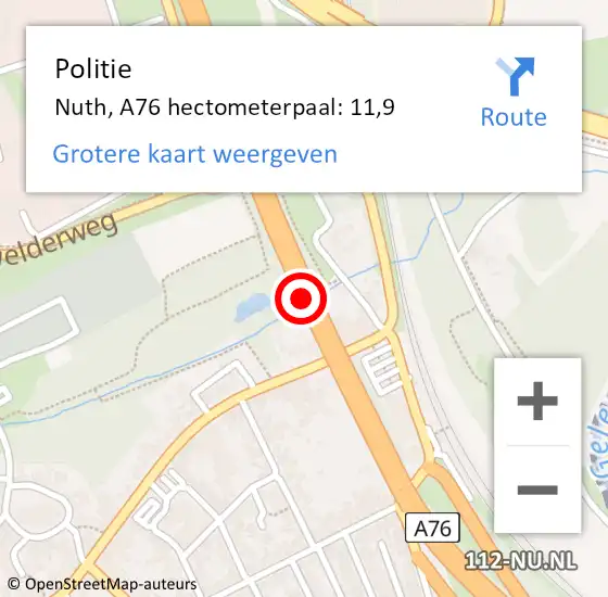 Locatie op kaart van de 112 melding: Politie Nuth, A76 hectometerpaal: 11,9 op 3 augustus 2021 13:58