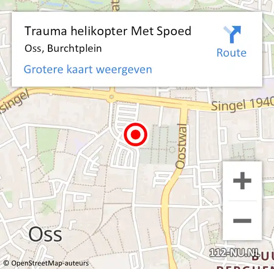 Locatie op kaart van de 112 melding: Trauma helikopter Met Spoed Naar Oss, Burchtplein op 3 augustus 2021 22:16