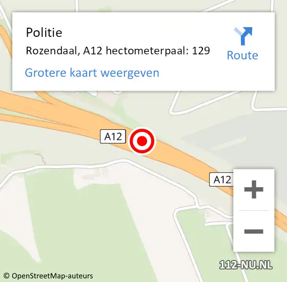 Locatie op kaart van de 112 melding: Politie Rozendaal, A12 hectometerpaal: 129 op 4 augustus 2021 09:19