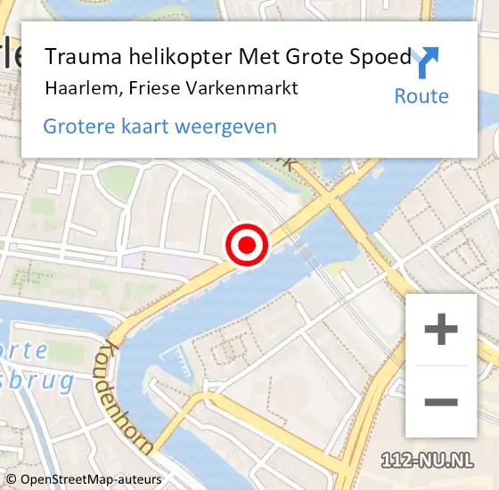 Locatie op kaart van de 112 melding: Trauma helikopter Met Grote Spoed Naar Haarlem, Friese Varkenmarkt op 4 augustus 2021 16:17