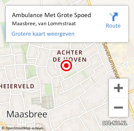 Locatie op kaart van de 112 melding: Ambulance Met Grote Spoed Naar Maasbree, van Lommstraat op 18 juni 2014 20:15