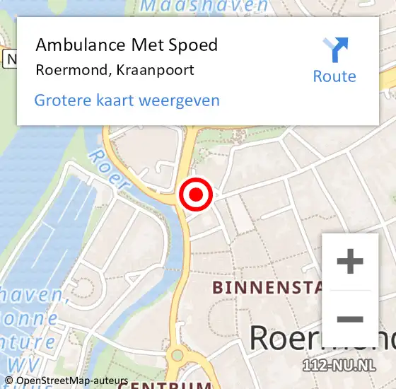 Locatie op kaart van de 112 melding: Ambulance Met Spoed Naar Roermond, Kraanpoort op 5 augustus 2021 14:59