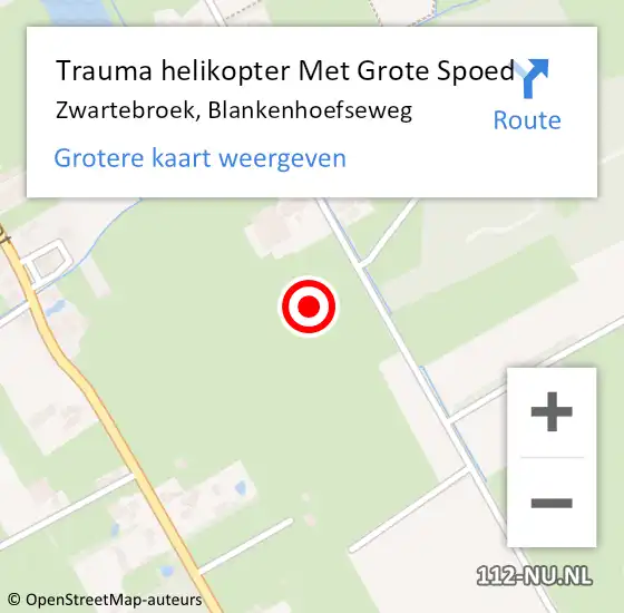Locatie op kaart van de 112 melding: Trauma helikopter Met Grote Spoed Naar Zwartebroek, Blankenhoefseweg op 5 augustus 2021 18:21
