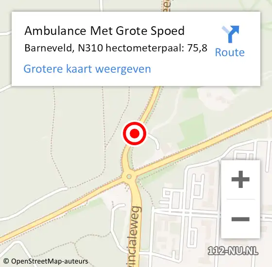 Locatie op kaart van de 112 melding: Ambulance Met Grote Spoed Naar Barneveld, N310 hectometerpaal: 75,8 op 6 augustus 2021 14:00