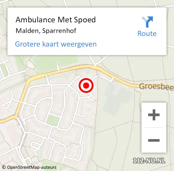 Locatie op kaart van de 112 melding: Ambulance Met Spoed Naar Malden, Sparrenhof op 6 augustus 2021 14:06