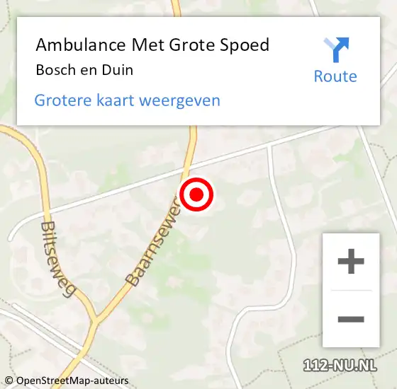 Locatie op kaart van de 112 melding: Ambulance Met Grote Spoed Naar Bosch en Duin op 6 augustus 2021 14:40