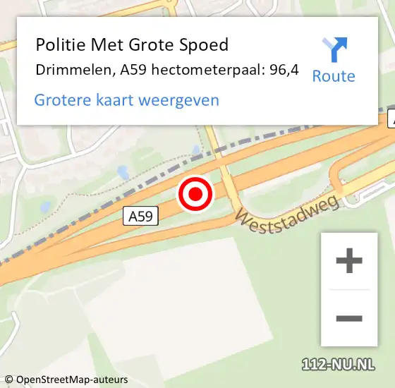 Locatie op kaart van de 112 melding: Politie Met Grote Spoed Naar Drimmelen, A59 hectometerpaal: 96,4 op 6 augustus 2021 15:19