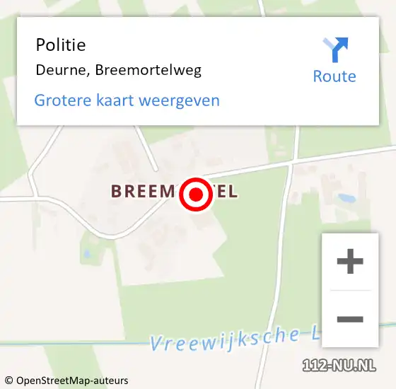 Locatie op kaart van de 112 melding: Politie Deurne, Breemortelweg op 6 augustus 2021 16:58