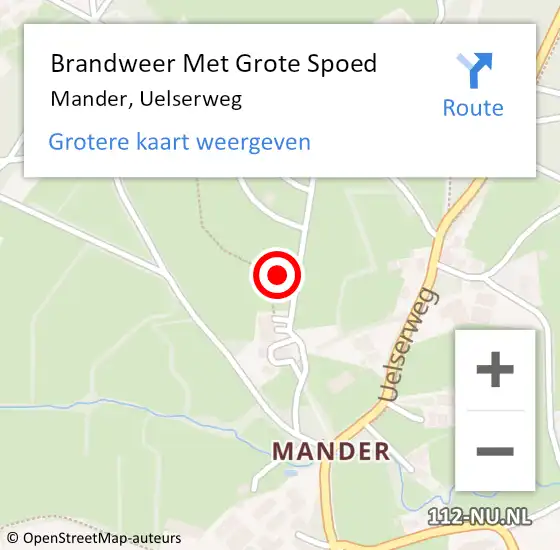 Locatie op kaart van de 112 melding: Brandweer Met Grote Spoed Naar Mander, Uelserweg op 7 augustus 2021 06:39