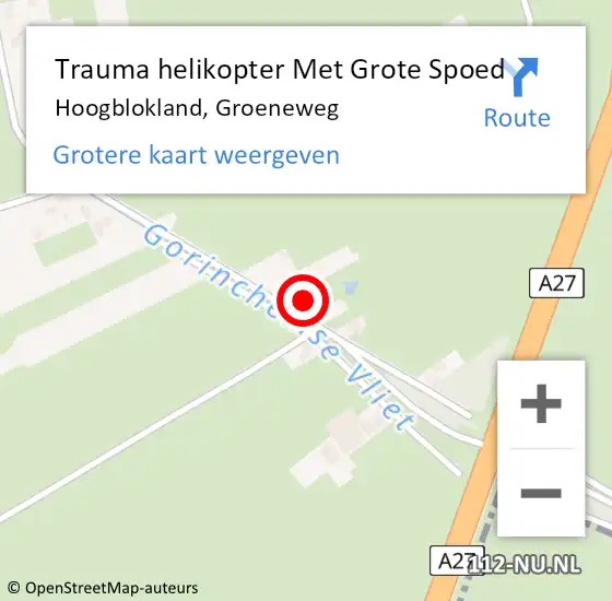 Locatie op kaart van de 112 melding: Trauma helikopter Met Grote Spoed Naar Hoogblokland, Groeneweg op 7 augustus 2021 21:54