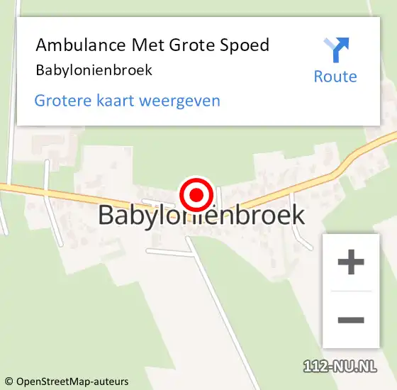 Locatie op kaart van de 112 melding: Ambulance Met Grote Spoed Naar Babyloniënbroek op 8 augustus 2021 01:36