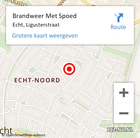 Locatie op kaart van de 112 melding: Brandweer Met Spoed Naar Echt, Ligusterstraat op 9 augustus 2021 01:27