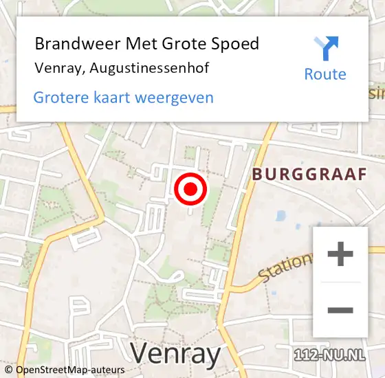 Locatie op kaart van de 112 melding: Brandweer Met Grote Spoed Naar Venray, Augustinessenhof op 9 augustus 2021 10:47