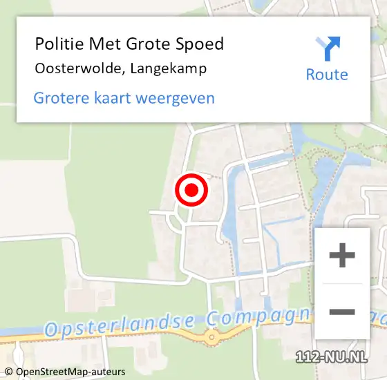 Locatie op kaart van de 112 melding: Politie Met Grote Spoed Naar Oosterwolde, Langekamp op 9 augustus 2021 15:01