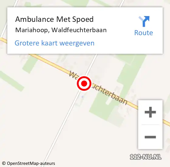 Locatie op kaart van de 112 melding: Ambulance Met Spoed Naar Mariahoop, Waldfeuchterbaan op 9 augustus 2021 17:10