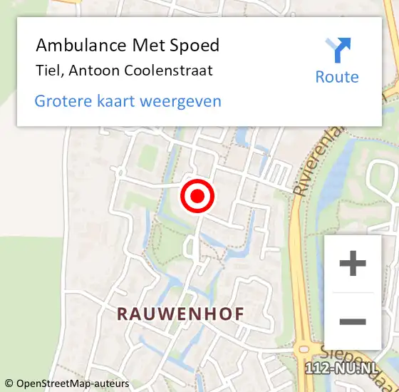 Locatie op kaart van de 112 melding: Ambulance Met Spoed Naar Tiel, Antoon Coolenstraat op 10 augustus 2021 02:55