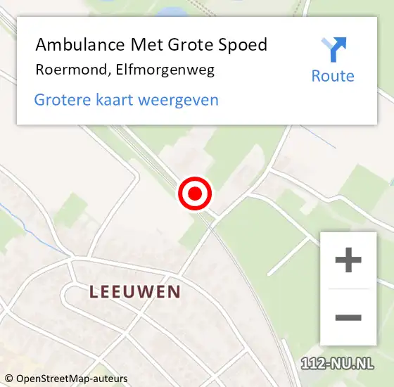 Locatie op kaart van de 112 melding: Ambulance Met Grote Spoed Naar Roermond, Elfmorgenweg op 10 augustus 2021 12:47