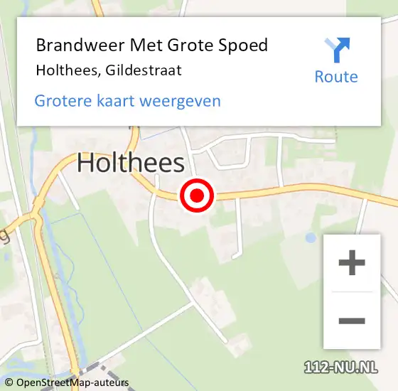 Locatie op kaart van de 112 melding: Brandweer Met Grote Spoed Naar Holthees, Gildestraat op 10 augustus 2021 18:20