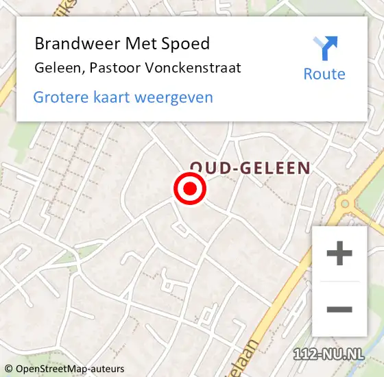 Locatie op kaart van de 112 melding: Brandweer Met Spoed Naar Geleen, Pastoor Vonckenstraat op 11 augustus 2021 01:58