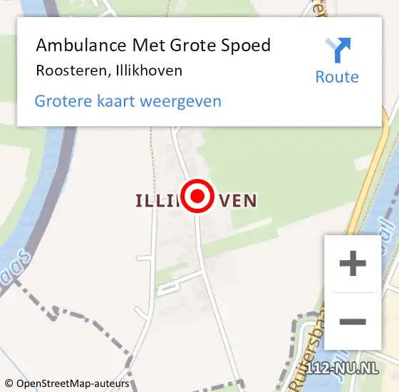 Locatie op kaart van de 112 melding: Ambulance Met Grote Spoed Naar Roosteren, Illikhoven op 12 augustus 2021 13:30