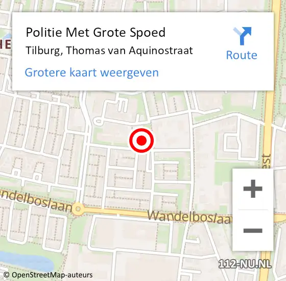 Locatie op kaart van de 112 melding: Politie Met Grote Spoed Naar Tilburg, Thomas van Aquinostraat op 12 augustus 2021 18:40