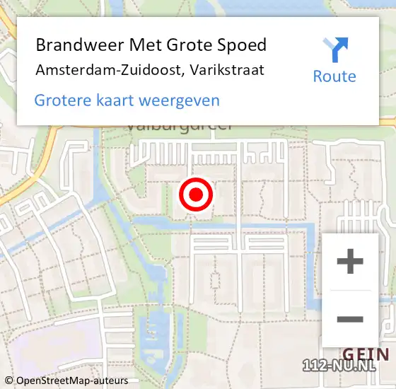 Locatie op kaart van de 112 melding: Brandweer Met Grote Spoed Naar Amsterdam-Zuidoost, Varikstraat op 12 augustus 2021 19:45