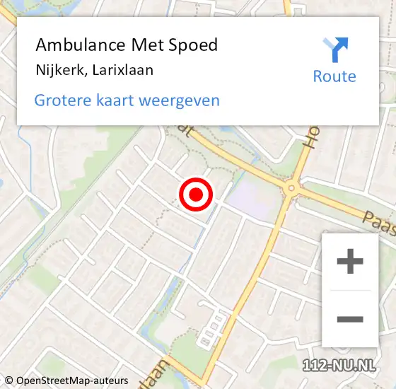 Locatie op kaart van de 112 melding: Ambulance Met Spoed Naar Nijkerk, Larixlaan op 13 augustus 2021 05:57