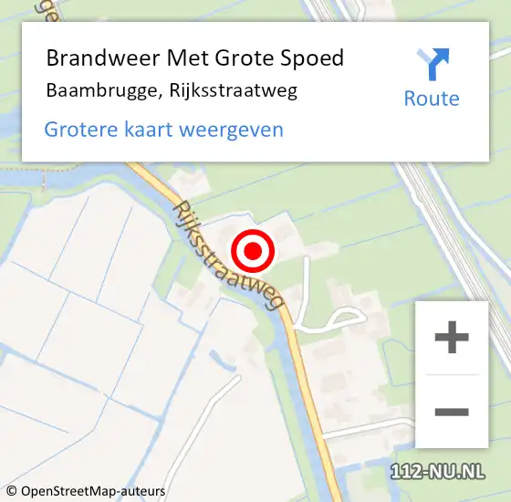 Locatie op kaart van de 112 melding: Brandweer Met Grote Spoed Naar Baambrugge, Rijksstraatweg op 13 augustus 2021 13:05