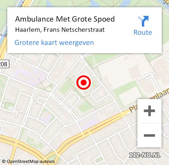 Locatie op kaart van de 112 melding: Ambulance Met Grote Spoed Naar Haarlem, Frans Netscherstraat op 13 augustus 2021 15:47